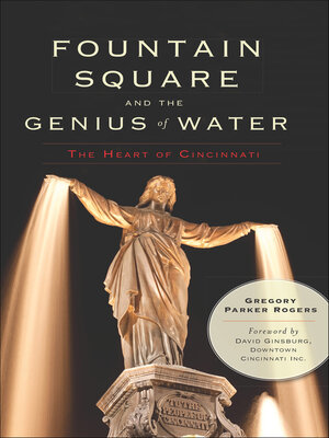 Fountain Square and the Genius of Water - ebook